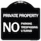 Signmission Private Property No Parking No Trespassing U Turns! Heavy-Gauge Alum Sign, 18" x 18", BW-1818-24621 A-DES-BW-1818-24621 - alternate 1